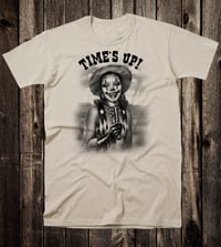 Image 2 of Time's Up! Tee