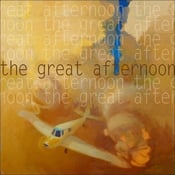 Image of The Great Afternoon EP - CD