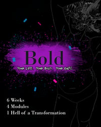 BOLD - Your Life, Your Body, Your Rules