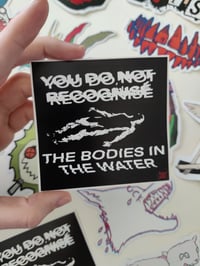 Image 2 of BODIES IN THE WATER sticker
