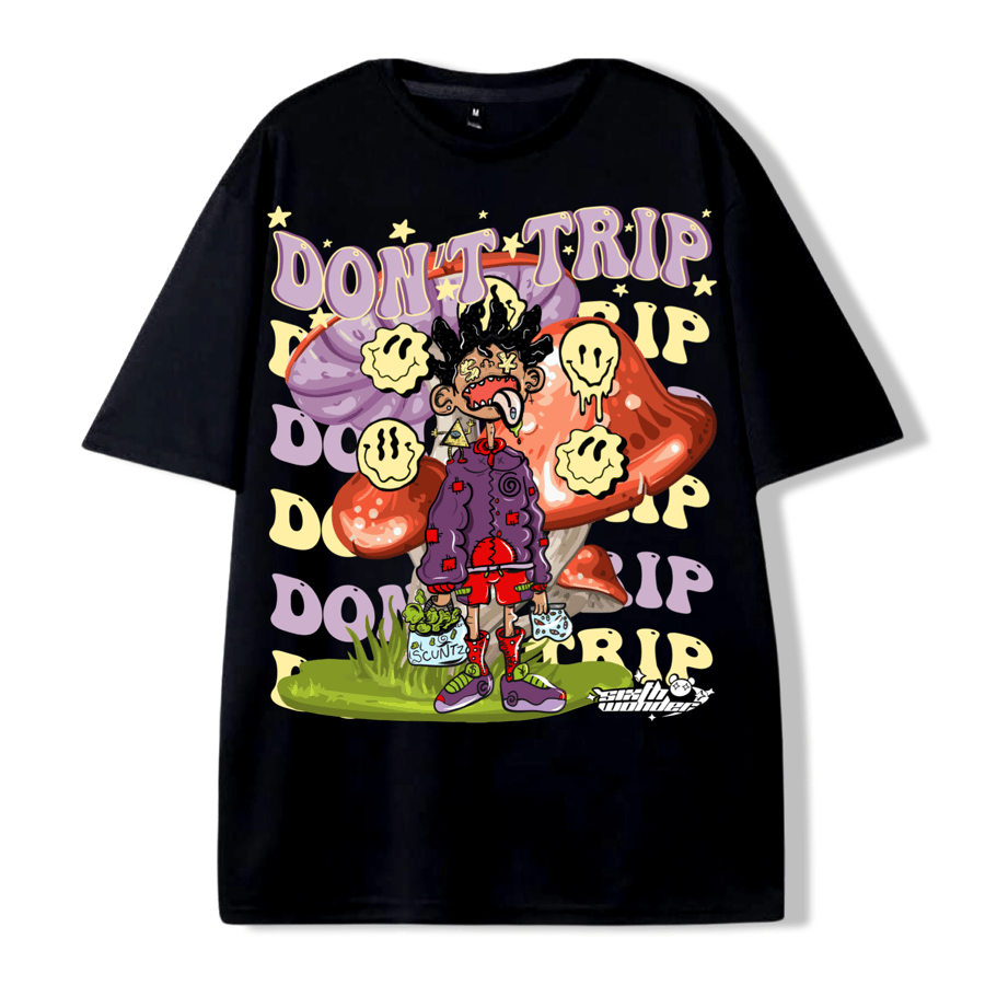Image of Don’t trip t shirt 