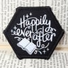 Happily Ever After - Bookish Patch / Badge
