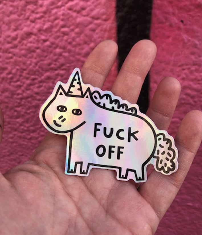 Image of Fuck Off Holo Sticker 