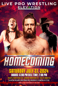 Elevation Pro Wrestling presents  “HOMECOMING ” Tickets