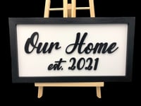 Our Home Sign