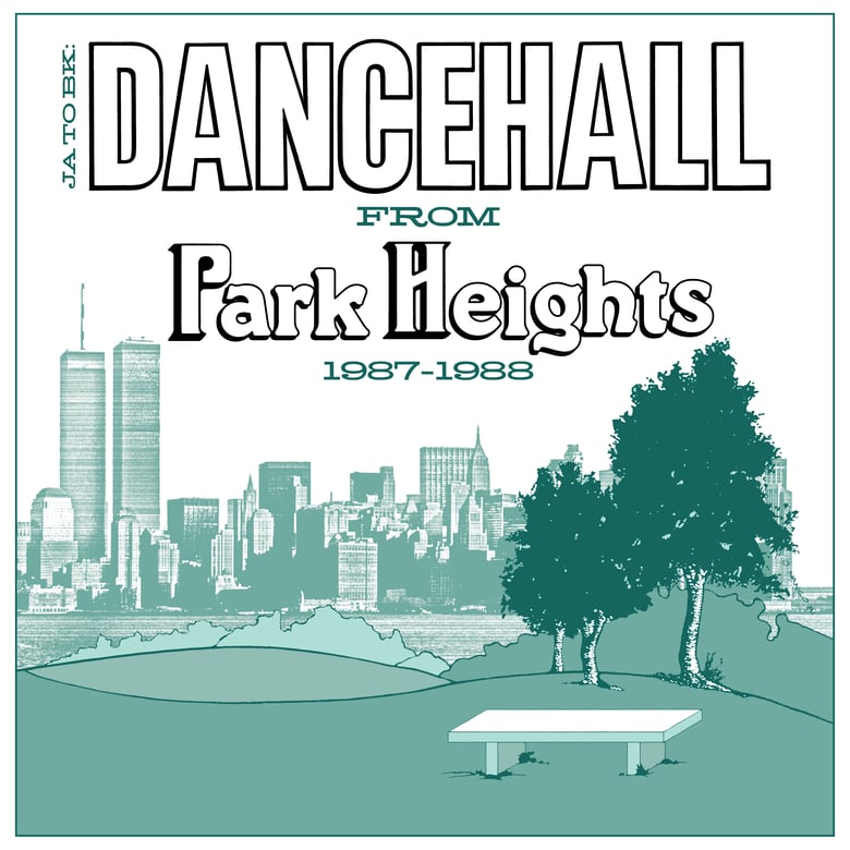 Image of Various Artists - JA to BK: Dancehall from Park Heights 1987-1988 LP (Park Heights)