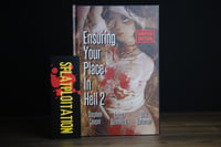 Image 1 of Ensuring Your Place In Hell 2 LIMITED EDITION Signed Hardback 