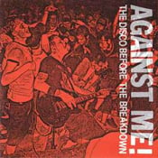 Image of Against Me! - The Disco Before The Breakdown 7"