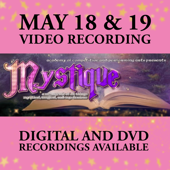 Image of Mystique - Academy of Competitive and Performing Arts - Video Recording