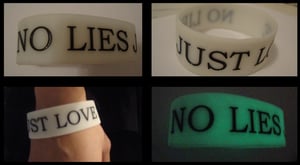 Image of NO LIES JUST LOVE 1" wristband -GLOW in the dark-