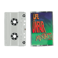 Image 2 of Life Is Unfair Mixtape Vol.1  Cassette Tape (Clear)