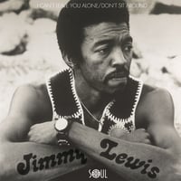 Image 1 of JIMMY LEWIS - I CAN'T LEAVE YOU ALONE 7"