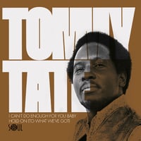 Image 1 of TOMMY TATE - I CAN'T DO ENOUGH FOR YOU BABY 7"