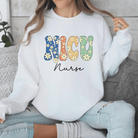 Image 1 of NICU nurse crewneck 