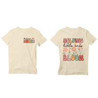 Image 2 of Helping little ones bloom, NICU nurse t-shirt