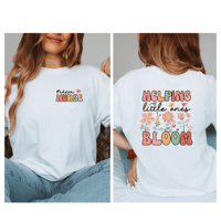 Image 3 of Helping little ones bloom, NICU nurse t-shirt