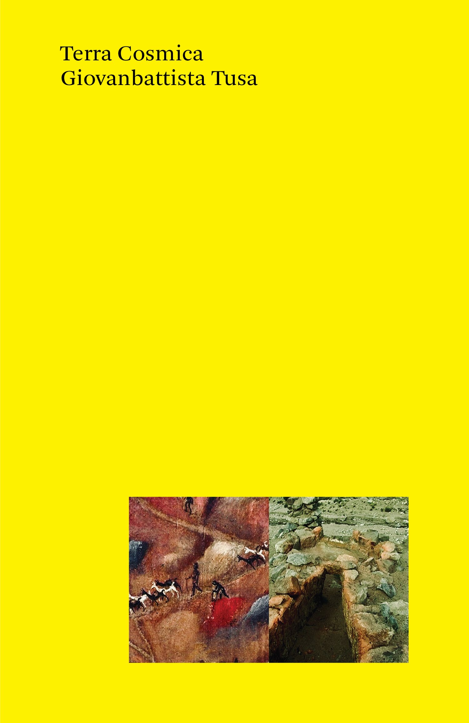 Preorder ‡ Giovanbattista Tusa, Terra Cosmica / Traces of Georealism