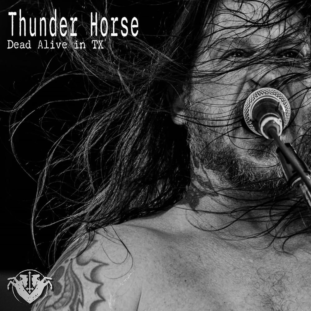 Image of Thunder Horse - Dead Alive in Tx 4 Panel Digipack CD