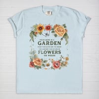 Image 3 of "Your Mind Is A Garden" Vintage Wash Graphic Tee | Comfort Colors | 3 Options