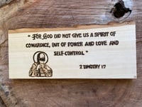 Image 1 of 2 Timothy 1:7 - Basswood Plaque 