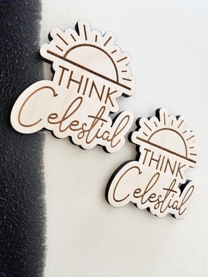 Image of “Think Celestial” magnet