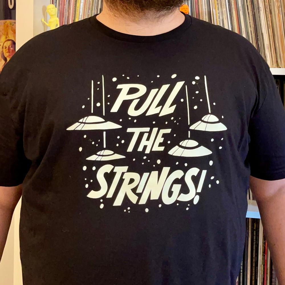 PULL THE STRINGS! Unisex Men's 100% Cotton T-Shirt - Ed Wood/Bela Lugosi Tribute