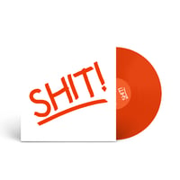 Image 1 of SHIT AND SHINE ‘Rum And Coke’ Orange Vinyl LP (Label Exclusive)