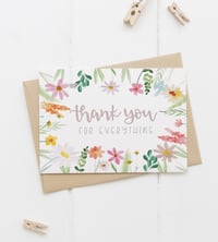 Thank you for everything A6 Greeting Card 