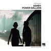 Ashby - Power Ballads LP