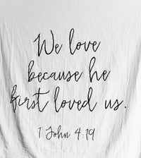 Organic Swaddle Blanket-1 John 4:19
