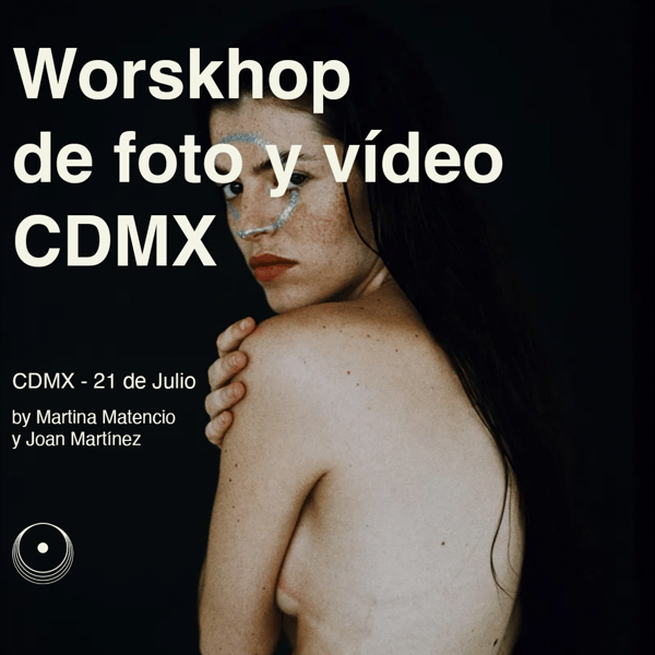Image of Workshop Foto y Vídeo CDMX - 21 de Julio