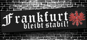 Image of Aufkleber Frankfurt bleibt stabil 