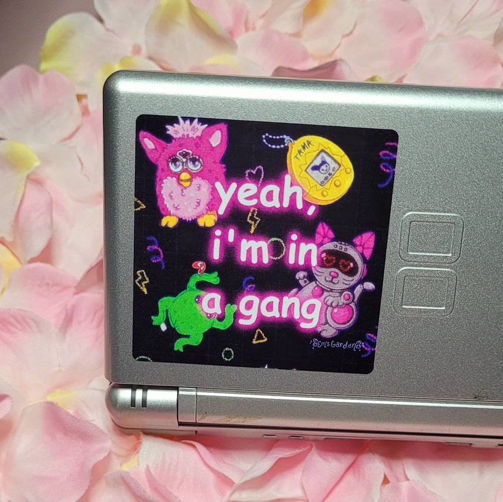 Image of 50% OFF - Yeah, I'm in a Gang ✨️ Y2K 90s Toy Nostalgia Sticker