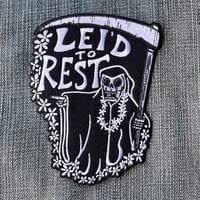 Image 1 of LEI'D TO REST 5" Embroidered Iron On/Sew On Patch
