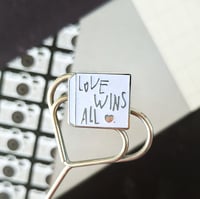 Image 7 of Love Wins All Enamel Pins