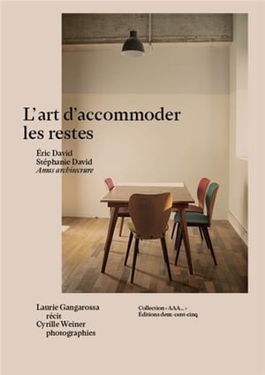 L'ART D'ACCOMMODER LES RESTES    - Éric DAVID   / Stéphanie DAVID