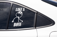 Image 2 of Like A Boss Car Decal.(2 Pack)