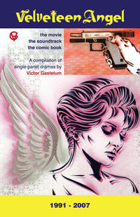 Image 1 of VELVETEEN ANGEL By Victor Gastelum → Comic Book