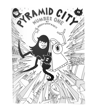 PYRAMID CITY BOOK 1