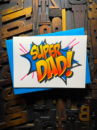 Image 5 of Super Dad! | Father's Day Letterpress Card