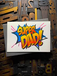 Image 8 of Super Dad! | Father's Day Letterpress Card