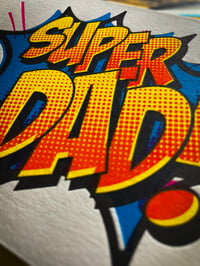 Image 3 of Super Dad! | Father's Day Letterpress Card