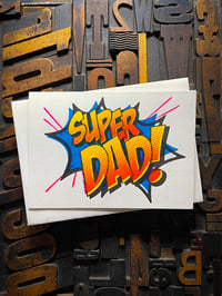 Image 6 of Super Dad! | Father's Day Letterpress Card