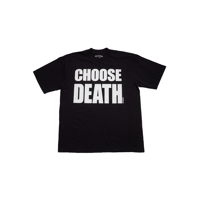 Image 1 of Choose Death Short Sleeve