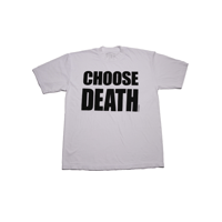 Image 2 of Choose Death Short Sleeve