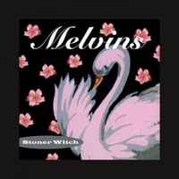 MELVINS-STONER WITCH LP