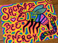 Image of Sacred Bee Energy (2022)