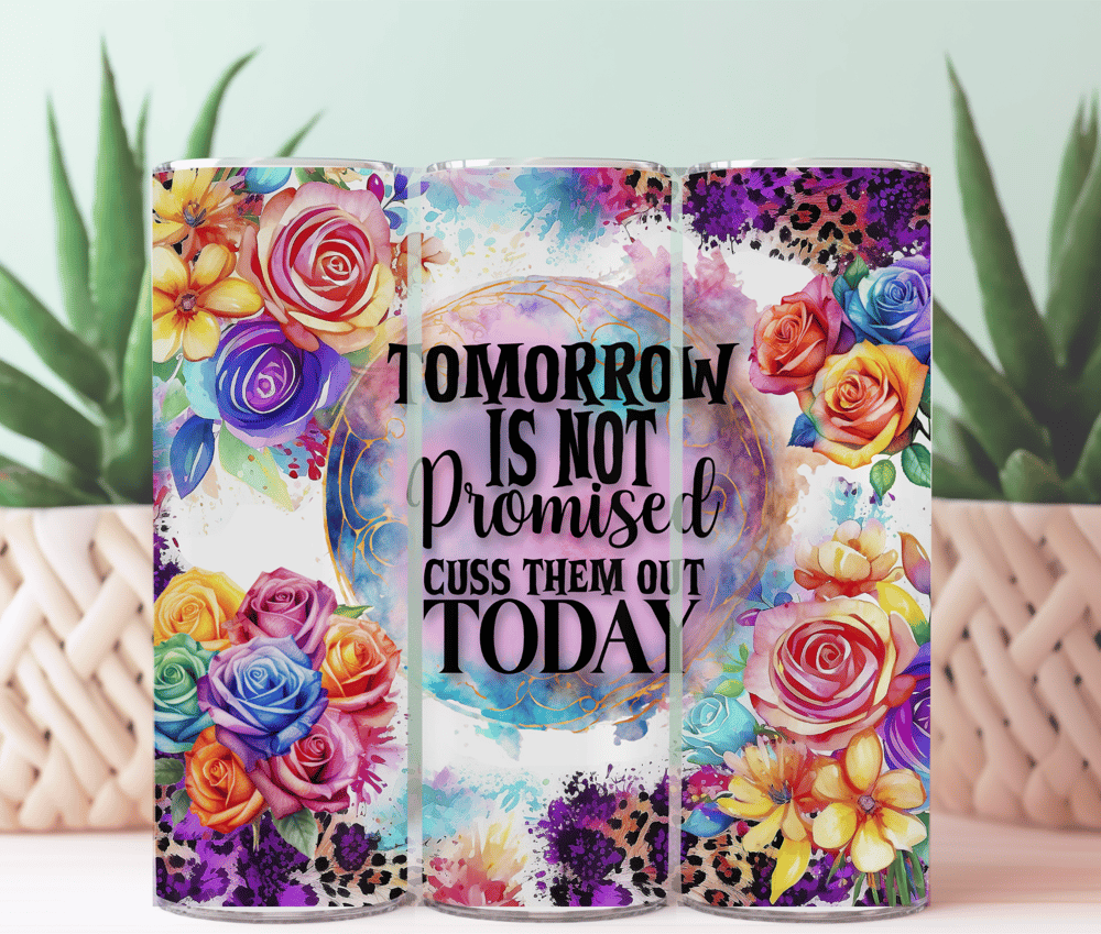 Image of Tomorrow Is Not Promised