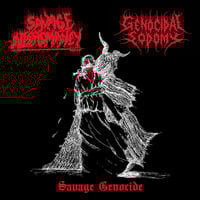 Image 1 of SAVAGE NECROMANCY / GENOCIDAL SODOMY - Savage Genocide [MCD]