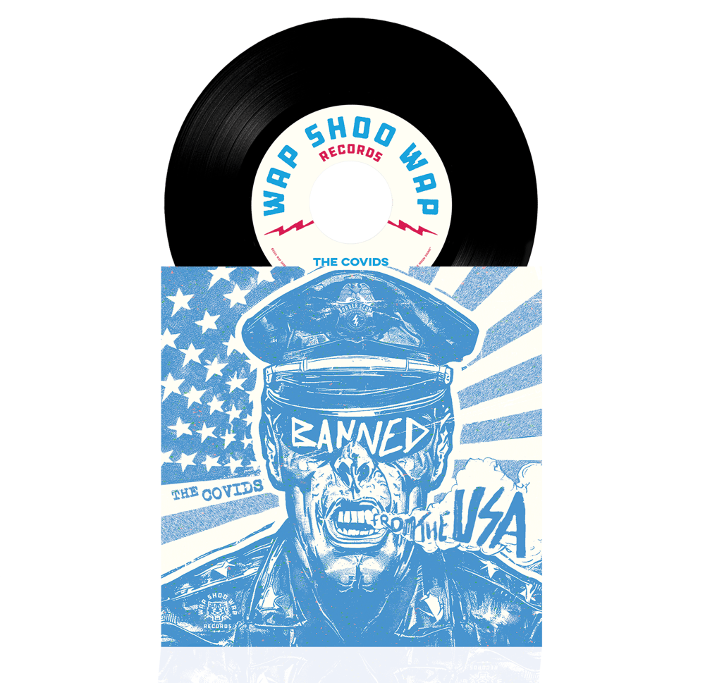 THE COVIDS / NESTTER DONUTS - "BANNED FROM THE USA" SINGLE